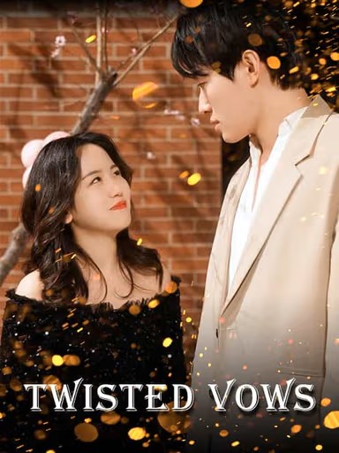 Twisted Vows, a revenge-themed romance short drama similar to Bound by Honor..jpg